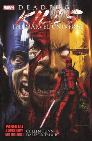 Deadpool Kills the Marvel Universe