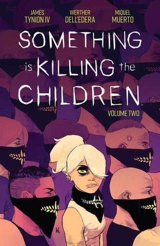 Something is Killing the Children Volume 2