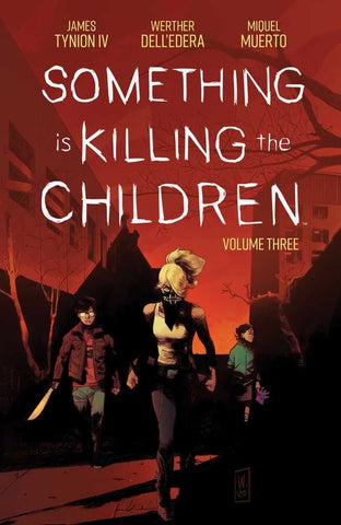 Something is Killing the Children Volume 3