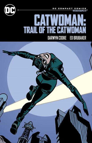 DC Compact Comics Edition: Catwoman: Trail Of The Catwoman