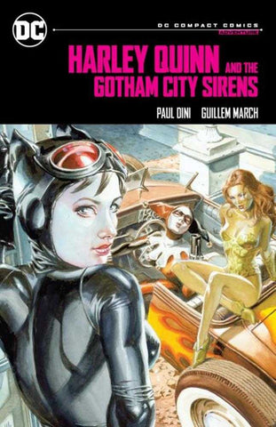 DC Compact Comics Edition: Harley Quinn And The Gotham City Sirens