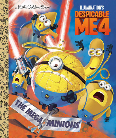 Little Golden Book: Despicable Me 4 - The Mega Minions