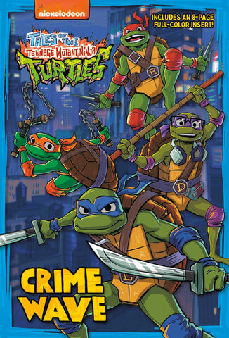 Tales Of The Teenage Mutant Ninja Turtles: Crime Wave