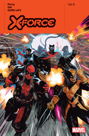 X-Force By Benjamin Percy Volume 8