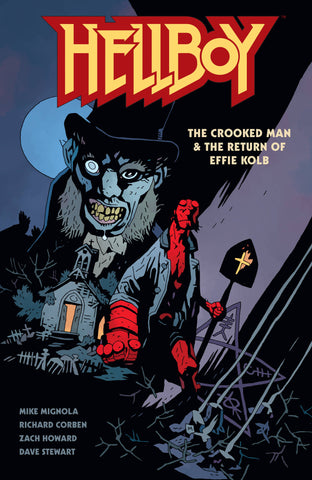 Hellboy: Crooked Man & Return Of Effie Kolb