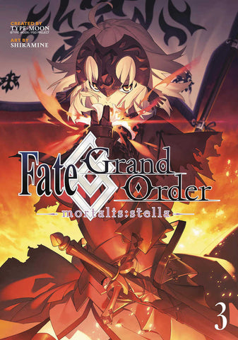 Fate/Grand Order: Mortalis Stella Volume 3