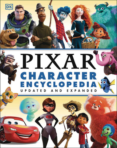 Disney/Pixar Character Encyclopedia (Updated and Expanded)