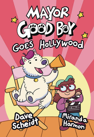 Mayor Good Boy Volume 2: Goes Hollywood