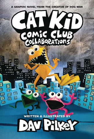 Cat Kid Comic Club Hardcover Volume 4: Collaborations