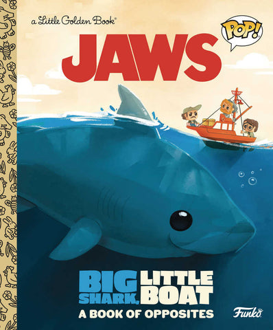 Little Golden Book: Funko Jaws - Big Shark, Little Boat