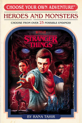 Choose Your Own Adventure: Stranger Things - Heroes And Monsters