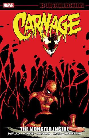 Carnage Epic Collection Volume 3: The Monster Inside