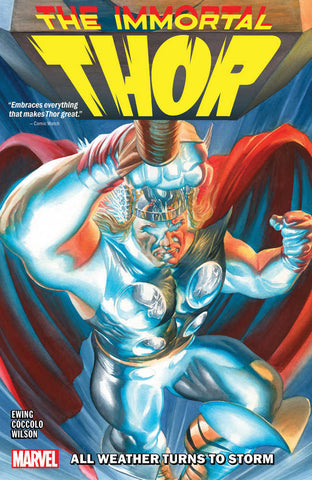 Immortal Thor Volume 1: All Weather Turns To Storm