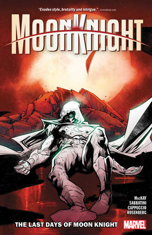 Moon Knight Volume 5: The Last Days Of Moon Knight