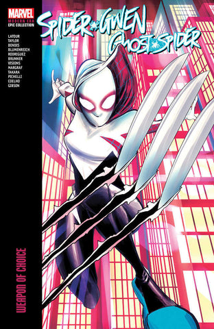 Spider-Gwen: Ghost-Spider Modern Era Epic Collection Volume 1: Weapon Of Choice