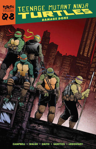 Teenage Mutant Ninja Turtles: Reborn Volume 8: Damage Done