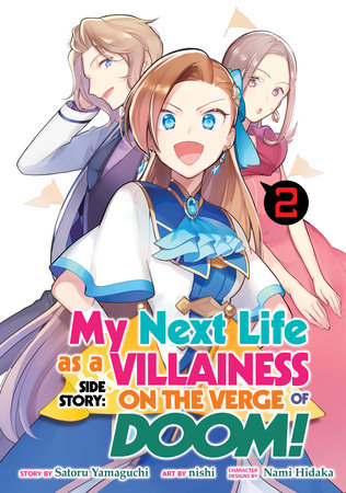 My Next Life as a Villainess Side Story: On the Verge of Doom! Volume 2