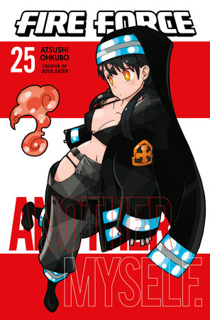 Fire Force Volume 25