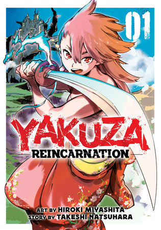 Yakuza Reincarnation Volume 1