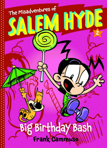 MIsadventures of Salem Hyde Volume 2: Big Birthday Bash