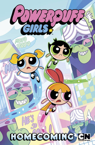 Powerpuff Girls Volume 1: Homecoming HC