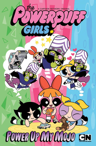 Powerpuff Girls: Power Up My Mojo HC