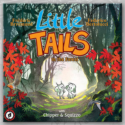 Little Tails Volume 1: Little Tails in the Forest