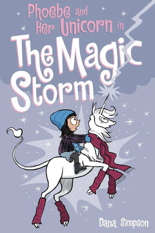 Phoebe and Her Unicorn Volume 6: Magic Storm