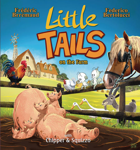 Little Tails Volume 5: Little Tails on the Farm