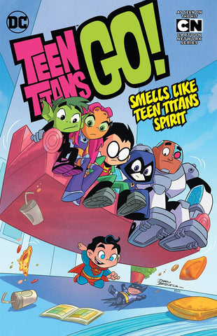 Teen Titans Go Volume 4: Smells Like Teen Spirit