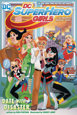 DC Super Hero Girls Volume 5: Date with Disaster