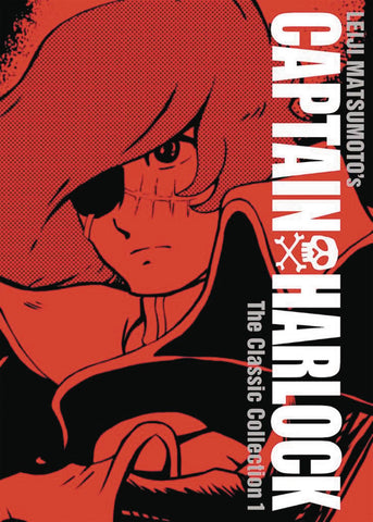 Captain Harlock Classic Collection Volume 1