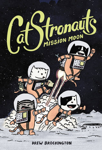 CatStronauts Volume 1: Mission Moon