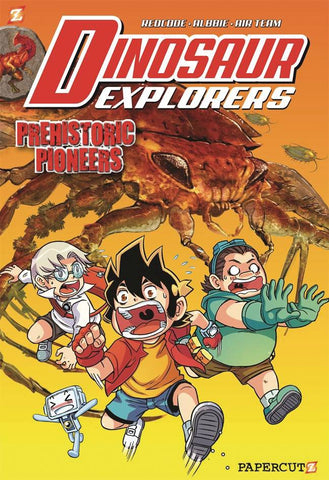 Dinosaur Explorers Volume 1: Prehistoric Pioneers