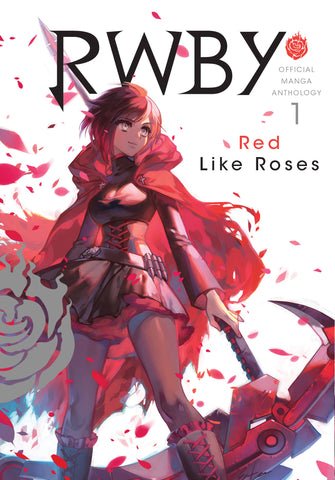 RWBY Official Manga Anthology Volume 1: Red Like Roses