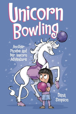 Phoebe and Her Unicorn Volume 9: Unicorn Bowling