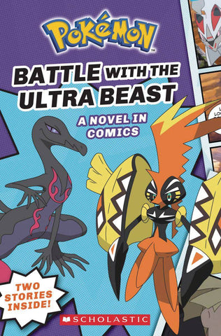 Pokemon Comic Novel #1: Battle With the Ultra Beast