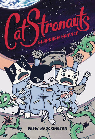 Catstronauts Volume 5: Slapdash Science