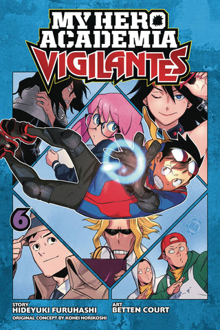 My Hero Academia: Vigilantes Volume 6