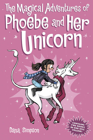 Magical Adventures of Phoebe and Her Unicorn HC