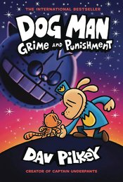 Dog Man Volume 9: Grime and Punishment