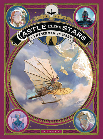 Castle in the Stars HC Volume 4: A Frenchman on Mars