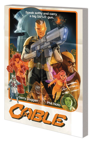 Cable by Gerry Duggan Volume 1