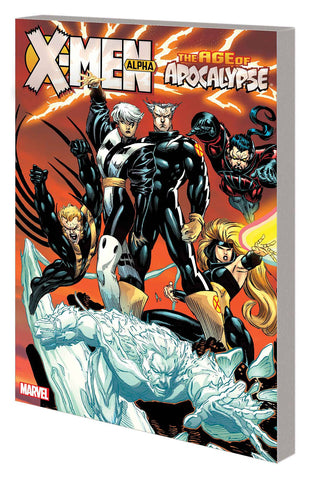 X-Men: Age of Apocalypse Volume 1: Alpha