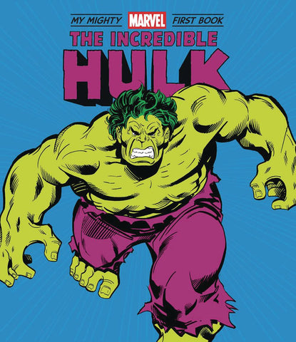 My Mighty Marvel First Board Book: Incredible Hulk