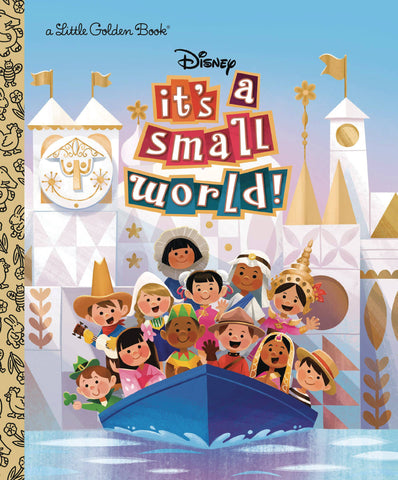 Little Golden Book: Disney's It's a Small World