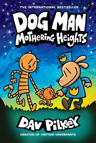 Dog Man HC Volume 10: Mothering Heights