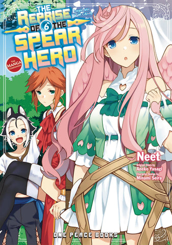 Reprise of the Spear Hero Volume 6